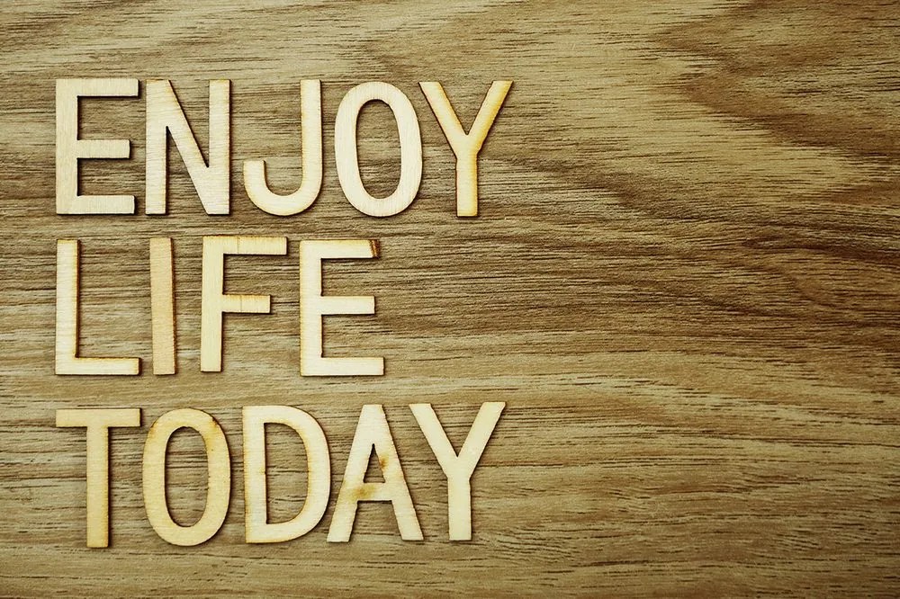 Тапет – С цитат - Enjoy life today