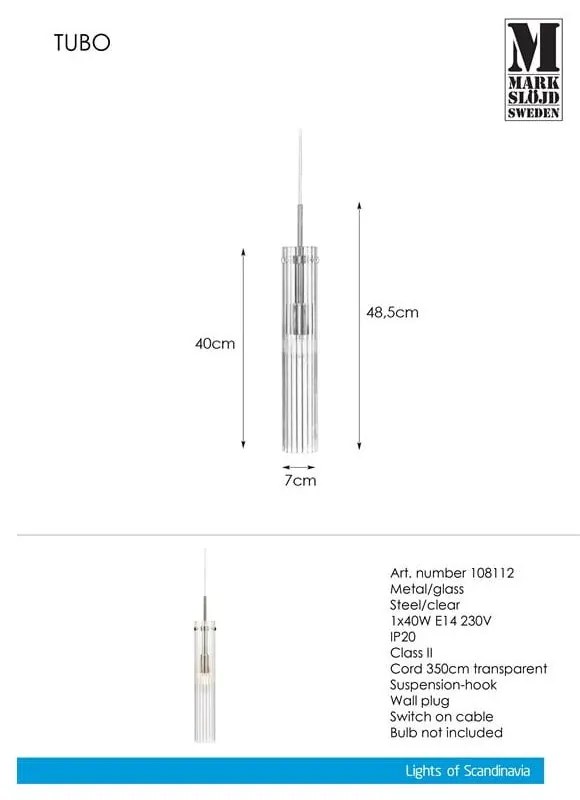 Висящо осветително тяло в сребрист цвят със стъклен абажур Tubo – Markslöjd