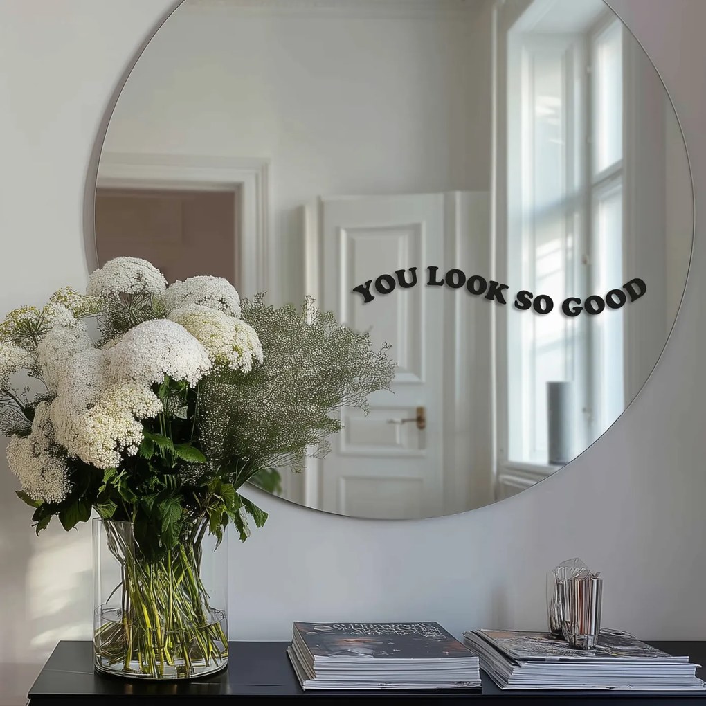 Стикер за огледало S11 – You look so good 34x8
