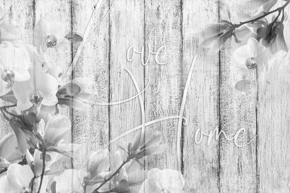 Тапет – Черно-бял натюрморт с надпис - Love begins at home