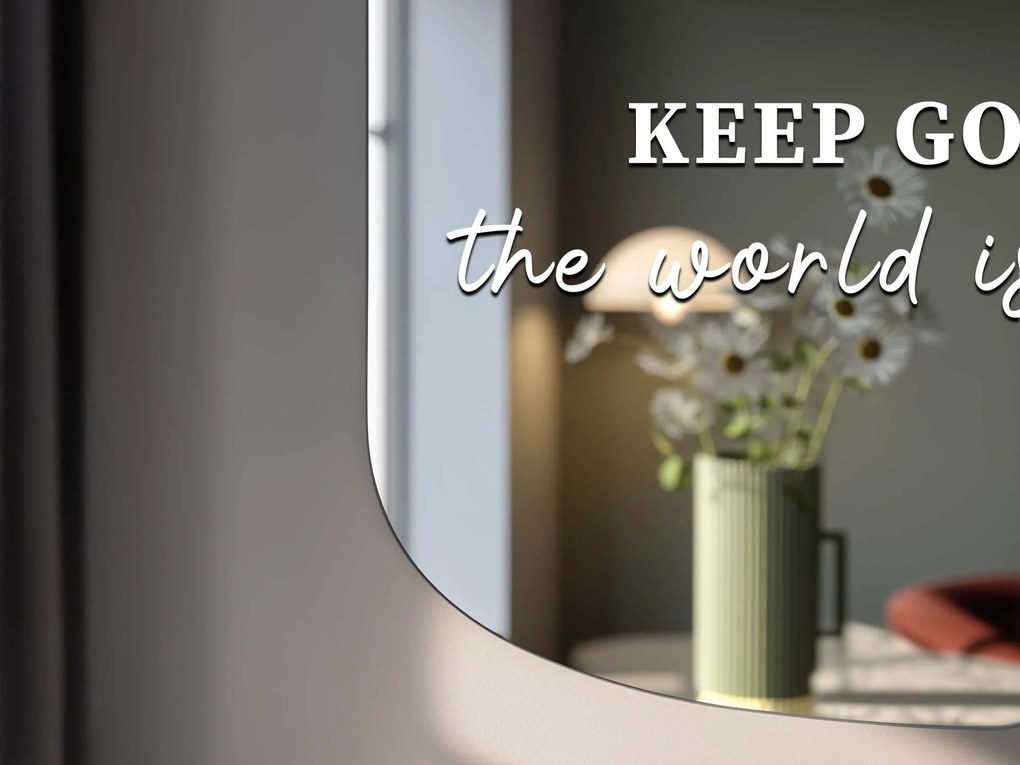 Стикер za огледало S27 – KEEP GOING, the world is yours.