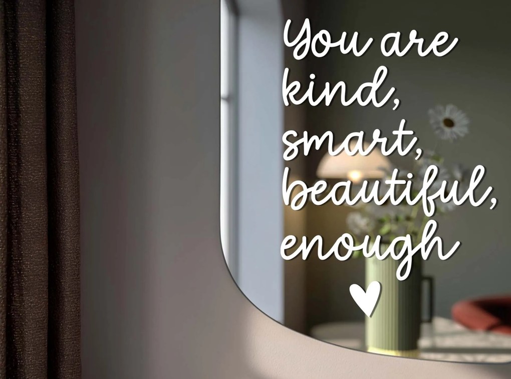Стикер za огледало S3 – You are kind, smart, beautiful, enough. (Handwritting)