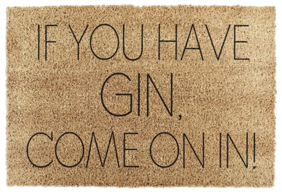 Изтривалка от кокосови влакна 40x60 cm If You Have Gin – Artsy Doormats