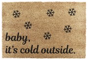Изтривалка с коледен мотив от кокосови влакна 40x60 cm Baby It's Cold Outside – Artsy Doormats