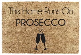 Рогозка от естествени кокосови влакна , 40 x 60 cm This Home Runs On Prosecco - Artsy Doormats