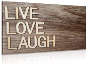 Картина на платно – Със слова - Live Love Laugh