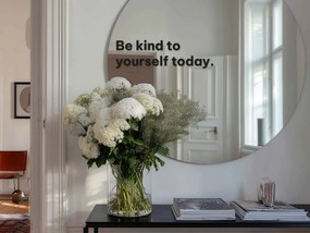 Стикер za огледало S26 – Be kind to yourself today.
