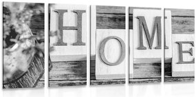 картини от 5 части – Букви Home в черно-бяло