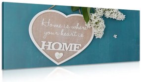 Картина на платно – Сърце с цитат - Home is where your heart is