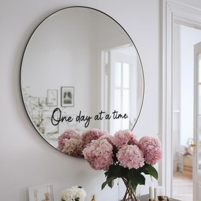 Стикер за огледало S24 – One day at time. 89x18