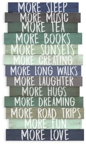 Табела 30x50 cm I Want More – Really Nice Things