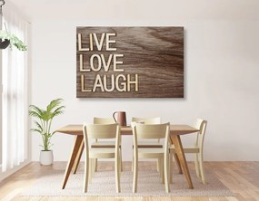 Картина на платно – Със слова - Live Love Laugh