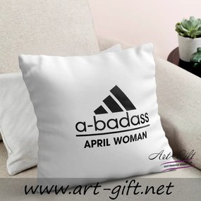 Възглавничка - A-badass April woman