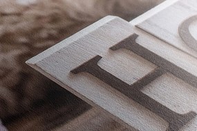 Картина на платно – Натюрморт с надпис Home