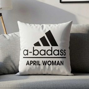 Възглавничка - A-badass April woman