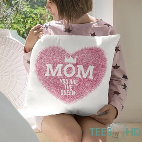 Възглавничка - Mom you are the queen